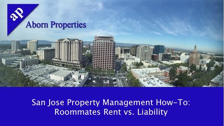 San Jose Property Management How-To: Roommates Rent vs. Liability